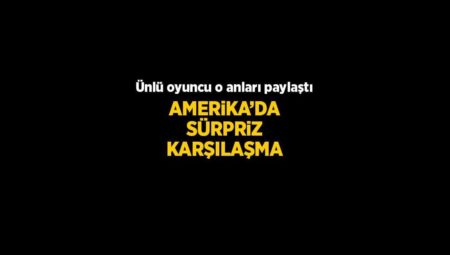 Amerika’da sürpriz karşılaşma! Pelin Akil ve ‘James Bond’ tıpkı karede