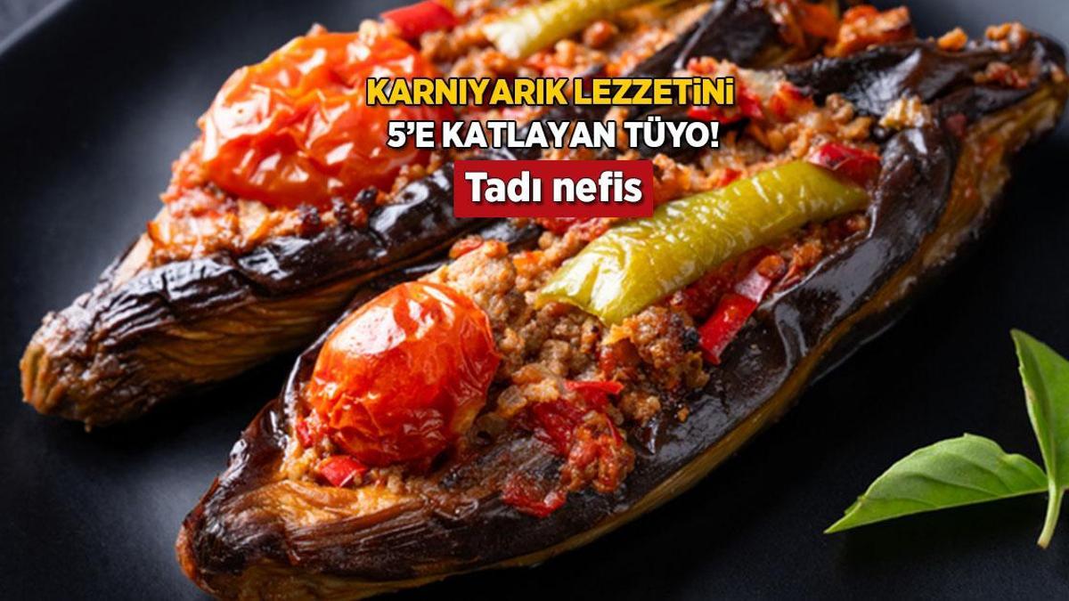 Karnıyarık bu tarifle gösteri yapıyor! 200 derecede ne yağ çekiyor ne mide yakıyor