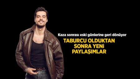 Kaza sonrası eski günlerine geri dönüyor! Berk Atan’dan yeni paylaşımlar