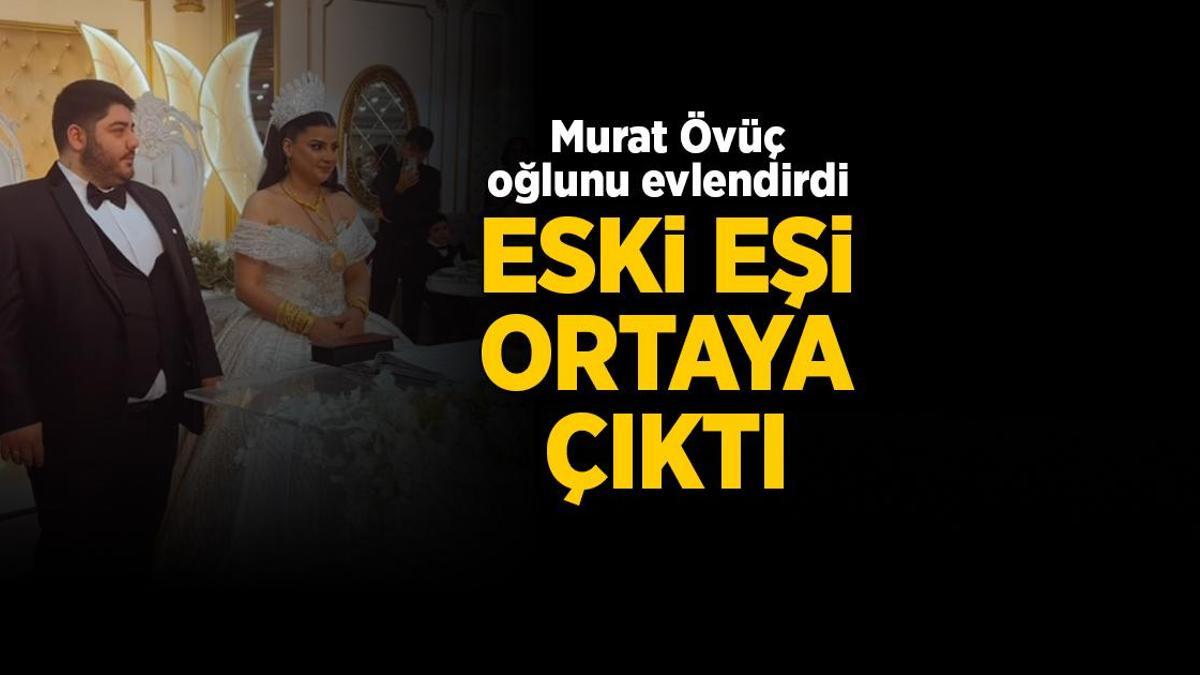 Murat Övüç’ün eski eşi birinci sefer ortaya çıktı! Oğlunu evlendirdi kilolarca altın taktı