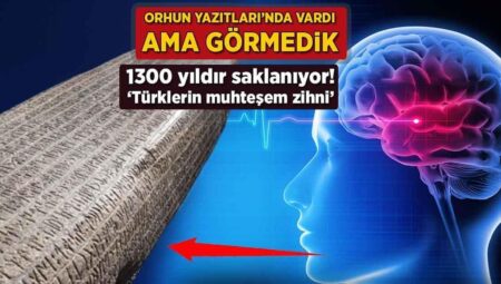 Orhun Yazıtları’nda vardı lakin görmedik! 1300 yıldır saklanıyor: ‘Türkün mükemmel zihni’