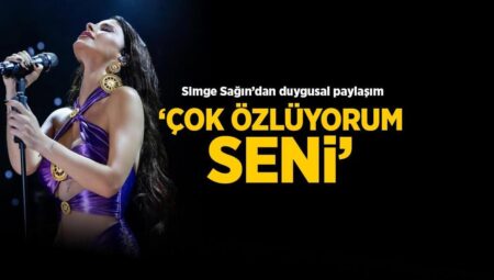 Simge Sağın’dan yürek yakan paylaşım! ‘Çok özlüyorum seni’